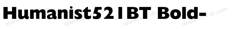 Humanist521BT Bold字体转换